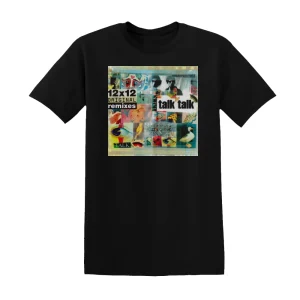Talk Talk - 12X12 Original Remixes 1 Album Cover T-Shirt