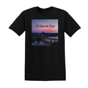 A Light in the Dark - A Light In The Dark Album Cover T-Shirt