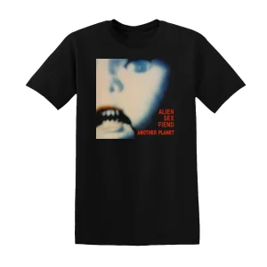 Alien Sex Fiend - Another Planet Album Cover T-Shirt