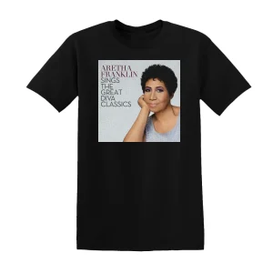 Aretha Franklin - Aretha Franklin Sings The Great Diva Classics Album Cover T-Shirt