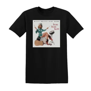 The Nitty Gritty Dirt Band - Bang Bang Bang Album Cover T-Shirt