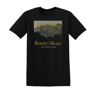 A Hero for the World - Beauty And The Beast From Disneys Beauty And The Beast Epic  Album Cover T-Shirt