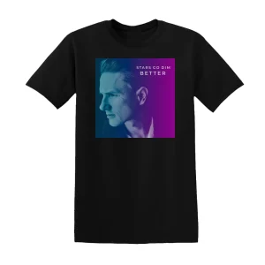 Stars Go Dim - Better Album Cover T-Shirt
