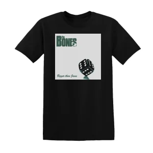 The Bones - Bigger Than Jesus Album Cover T-Shirt