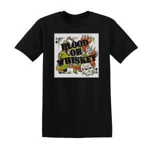 Blood or Whiskey - Blood Or Whiskey Album Cover T-Shirt