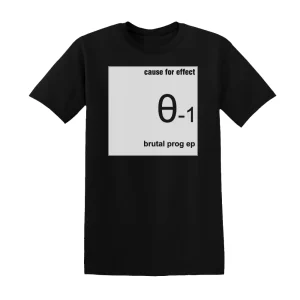 Cause for Effect - Brutal Prog Ep Album Cover T-Shirt