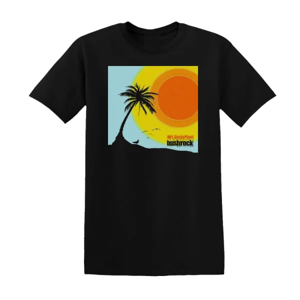 10 Ft Ganja Plant - Bush Rock Album Cover T-Shirt