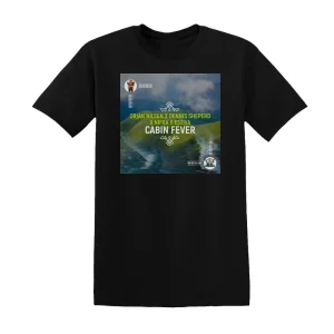 Dennis Sheperd - Cabin Fever Album Cover T-Shirt