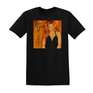 Taylor Dayne - Cant Get Enough Of Your Love Album Cover T-Shirt