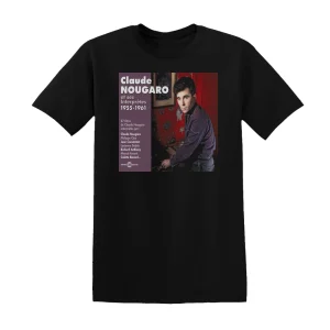 Claude Nougaro - Claude Nougaro Et Ses Interprtes 1955 1961 Album Cover T-Shirt