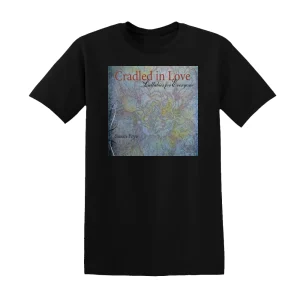 Susan Frye - Cradled In Love   Lullabies For Everyone Album Cover T-Shirt