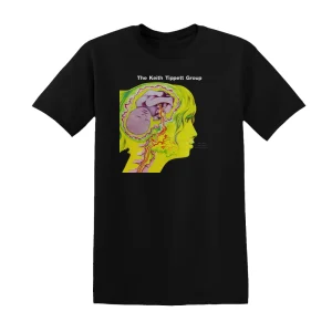 The Keith Tippett Group - Dedicated To You But You Werent Listening Album Cover T-Shirt