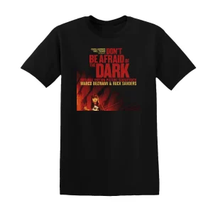 Buck Sanders - Dont Be Afraid Of The Dark Album Cover T-Shirt