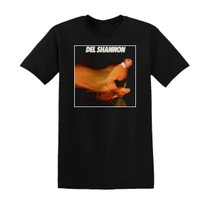 Del Shannon - Drop Down And Get Me Album Cover T-Shirt