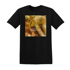 The Darkness - Everybody Have A Good Time Album Cover T-Shirt
