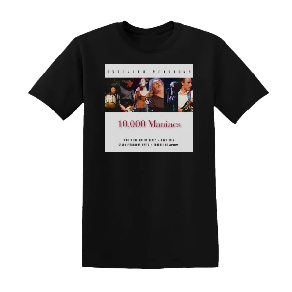 10000 Maniacs - Extended Versions Album Cover T-Shirt