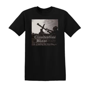 Clandestine Blaze - Fire Burns In Our Hearts 1 Album Cover T-Shirt