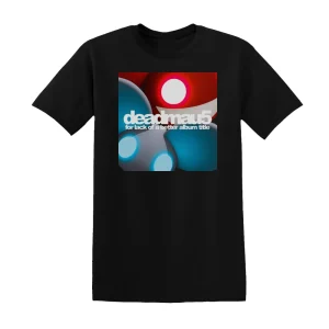 deadmau5 - For Lack Of A Better Album Title Album Cover T-Shirt