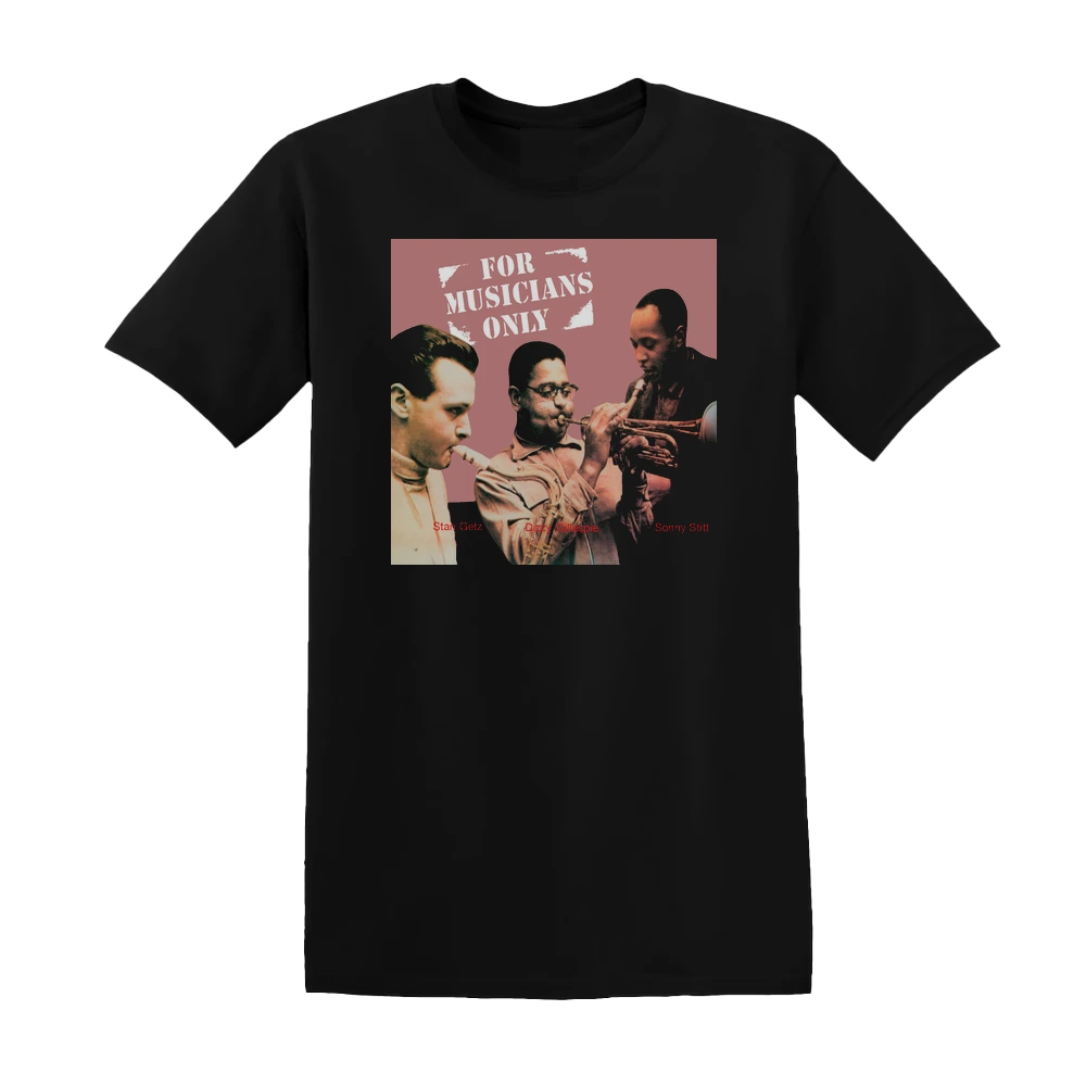 Dizzy Gillespie - For Musicians Only Feat Stan Getz Sonny Stitt Album Cover T-Shirt