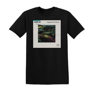 Albert Lee - Gagged But Not Bound Album Cover T-Shirt