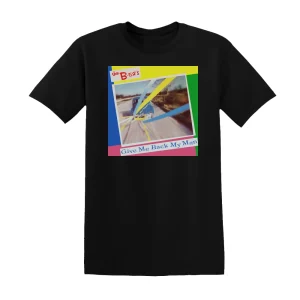 The B-52s - Give Me Back My Man Album Cover T-Shirt
