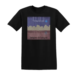 The Deep Dark Woods - Hang Me Oh Hang Me Album Cover T-Shirt