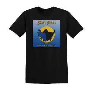 Alien Force - Hell And High Water Album Cover T-Shirt