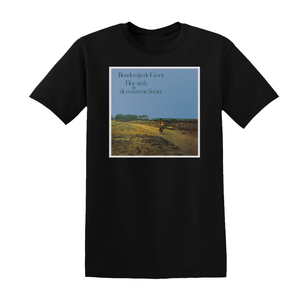 Boudewijn de Groot - Hoe Sterk Is De Eenzame Fietser Album Cover T-Shirt