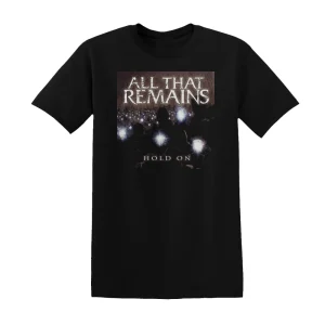 All That Remains - Hold On Album Cover T-Shirt