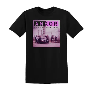 Ankor - How You Like That Album Cover T-Shirt