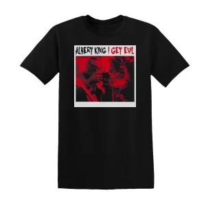Albert King - I Get Evil Album Cover T-Shirt