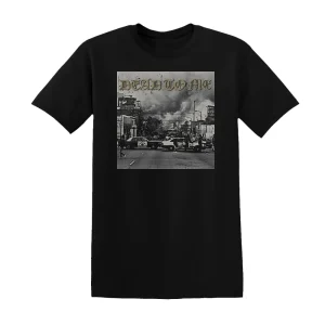 Dead to Me - I Wanna Die In Los Angeles Album Cover T-Shirt