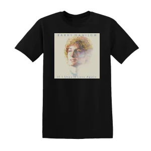 Barry Manilow - If I Should Love Again Album Cover T-Shirt