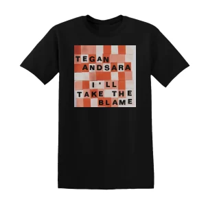 Tegan and Sara - Ill Take The Blame Ep Album Cover T-Shirt