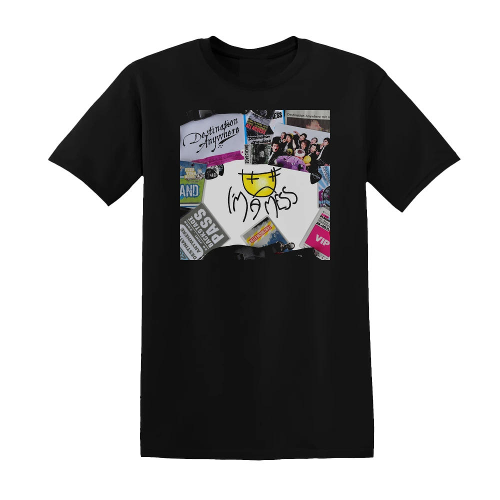 Destination Anywhere - Im A Mess Album Cover T-Shirt