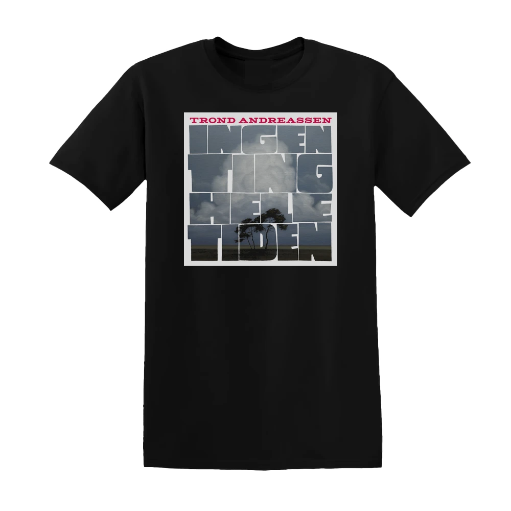Trond Andreassen - Ingen Ting Hele Tiden Album Cover T-Shirt
