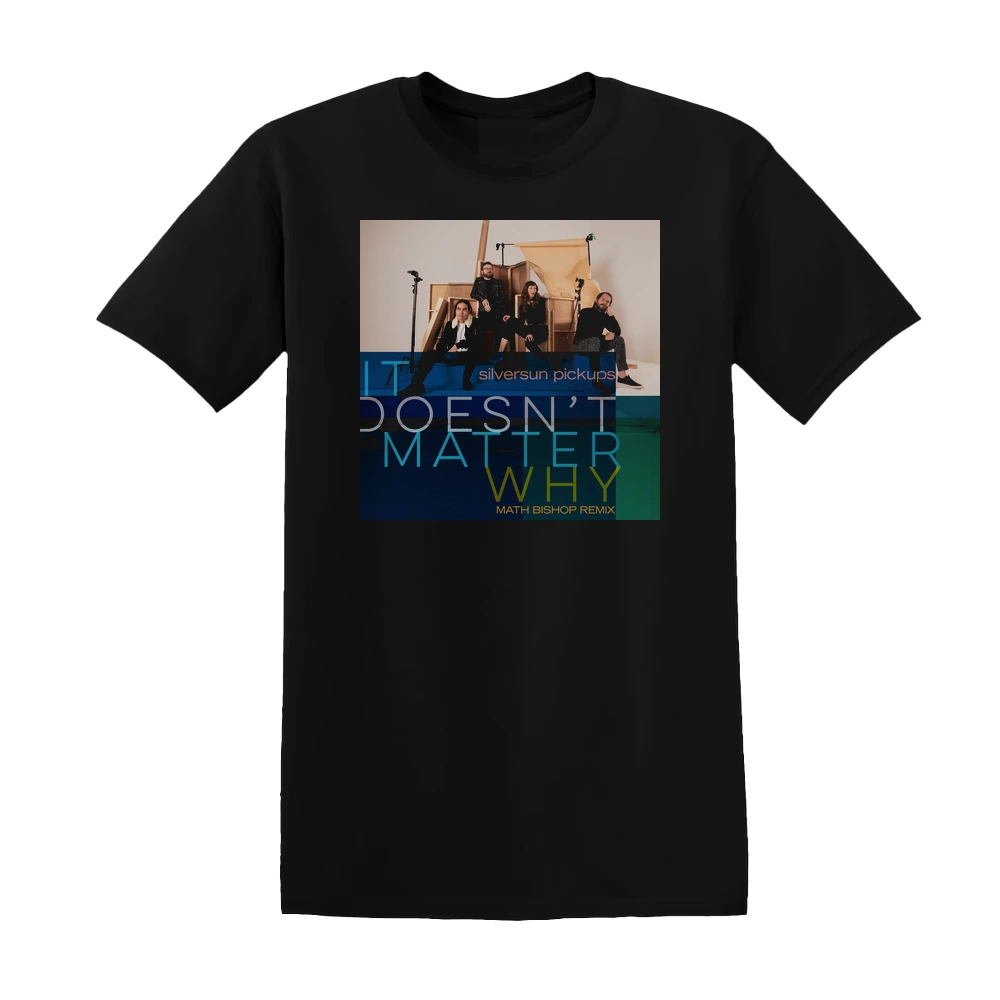 Silversun Pickups - It Doesnt Matter Why Math Bishop Remix Album Cover T-Shirt