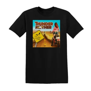 Thundermother - Its Just A Tease Album Cover T-Shirt