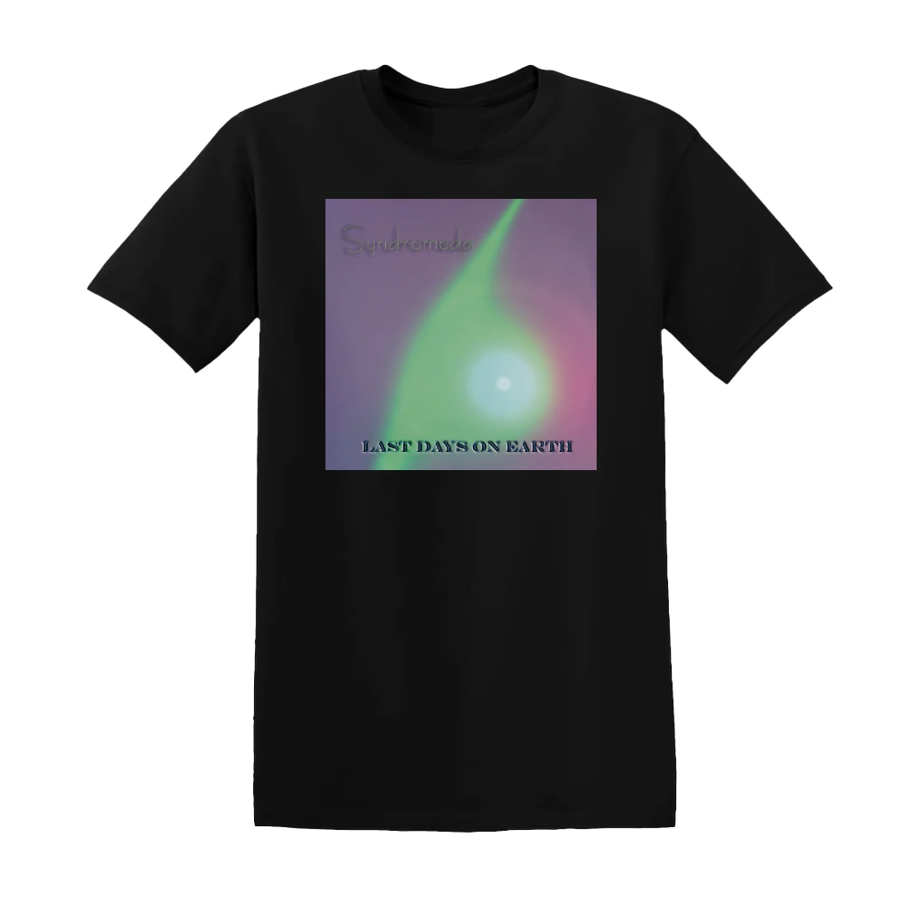 Syndromeda - Last Days On Earth Album Cover T-Shirt
