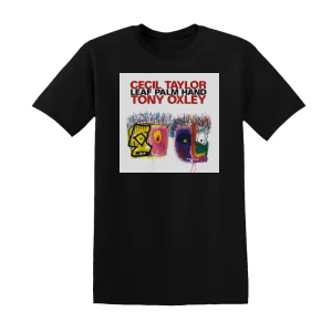 Cecil Taylor - Leaf Palm Hand Album Cover T-Shirt