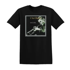 Chet Baker - Love For Sale Live At The Rising Sun Celebrity Club Album Cover T-Shirt