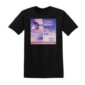 Thomas Anders - Love Is In The Air Album Cover T-Shirt