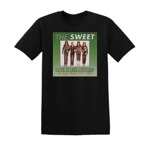 Sweet - Love Is Like Oxygen The Single Collection 1978 1982 Album Cover T-Shirt