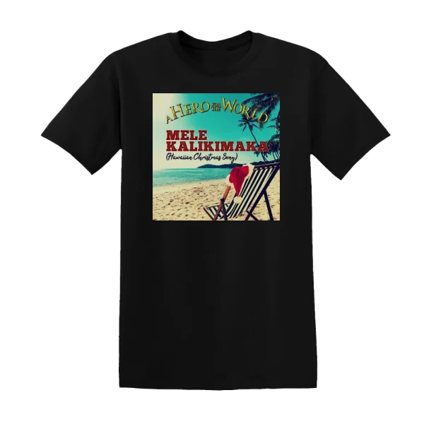 A Hero for the World - Mele Kalikimaka Hawaiian Christmas Song Album Cover T-Shirt