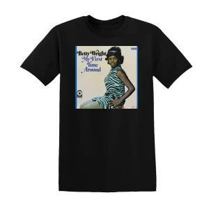 Betty Wright - My First Time Around Album Cover T-Shirt