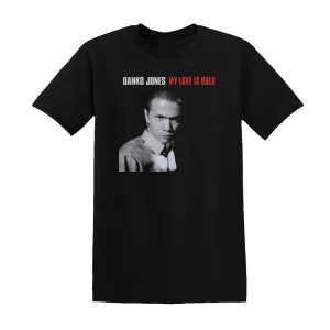 Danko Jones - My Love Is Bold Album Cover T-Shirt