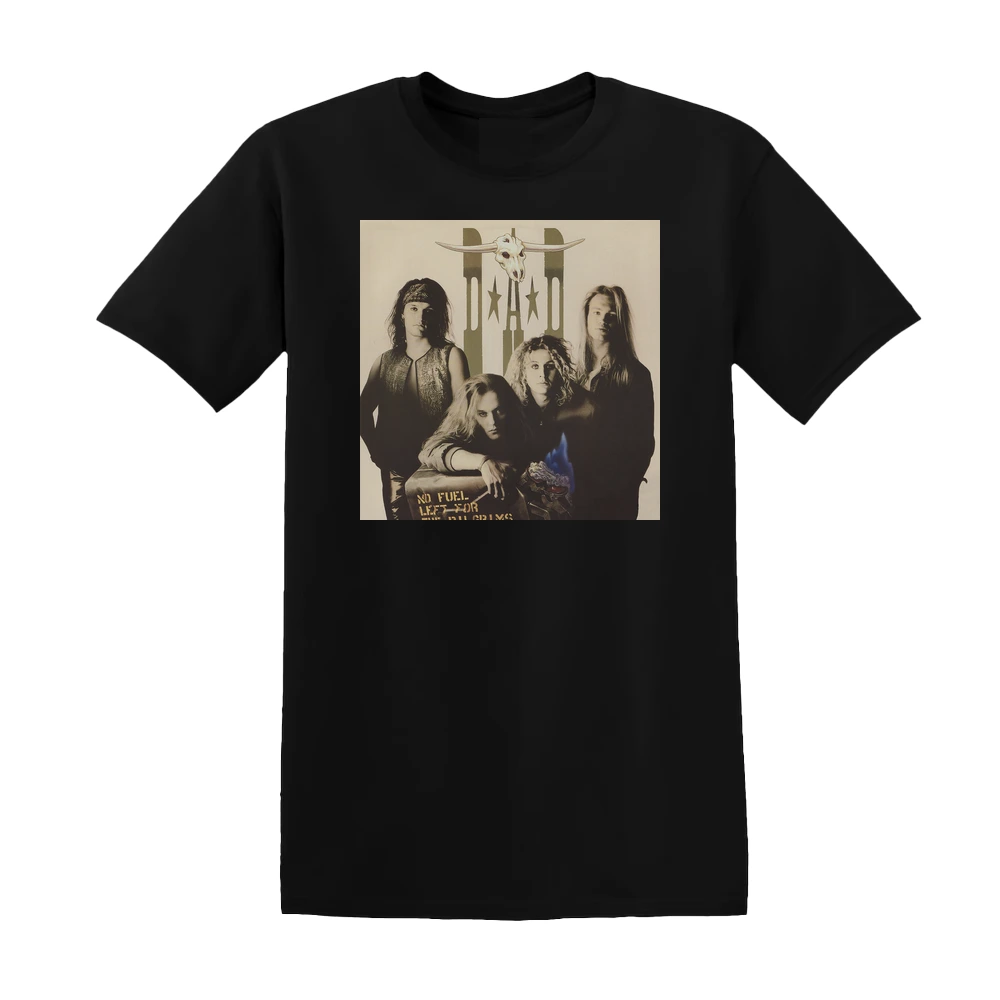 D-A-D - No Fuel Left For The Pilgrims 1 Album Cover T-Shirt
