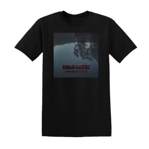 Dead Lakes - Nothing Is Sacred Album Cover T-Shirt