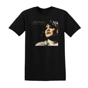 Alison Krauss - Now That Ive Found You A Collection Album Cover T-Shirt