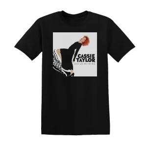 Cassie Taylor - Out Of My Mind Album Cover T-Shirt